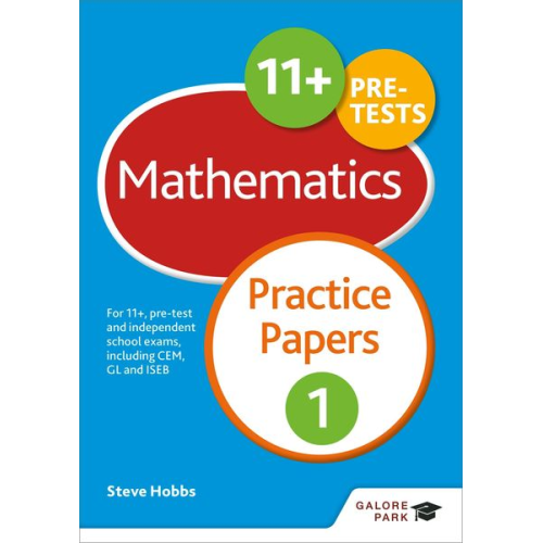 Steve Hobbs - 11+ Maths Practice Papers 1