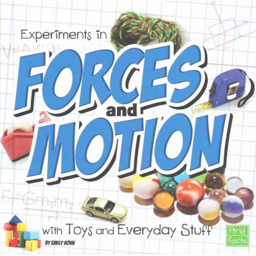 Emily Sohn - Experiments in Forces and Motion with Toys and Everyday Stuff