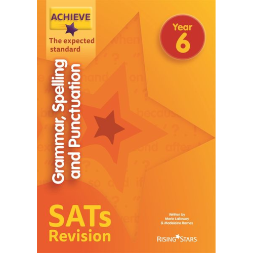 Madeleine Barnes Marie Lallaway - Achieve Grammar Spelling Punctuation Revision Exp (SATs)