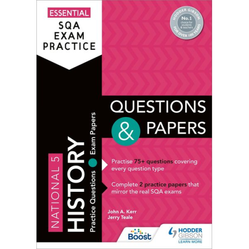 Jerry Teale John Kerr - Essential SQA Exam Practice: National 5 History Questions and Papers