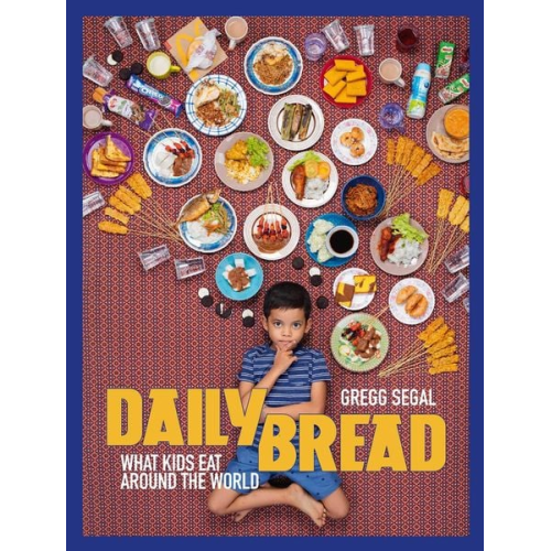 Gregg Segal - Daily Bread