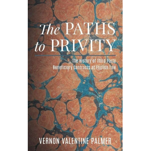 Vernon Valentine Palmer - The Paths to Privity