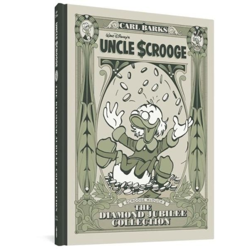 Carl Barks - Walt Disney's Uncle Scrooge: The Diamond Jubilee Collection