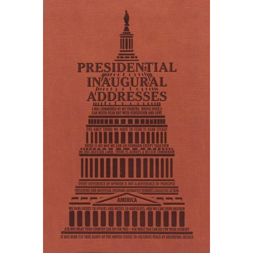 Editors of Canterbury Classics - Presidential Inaugural Addresses