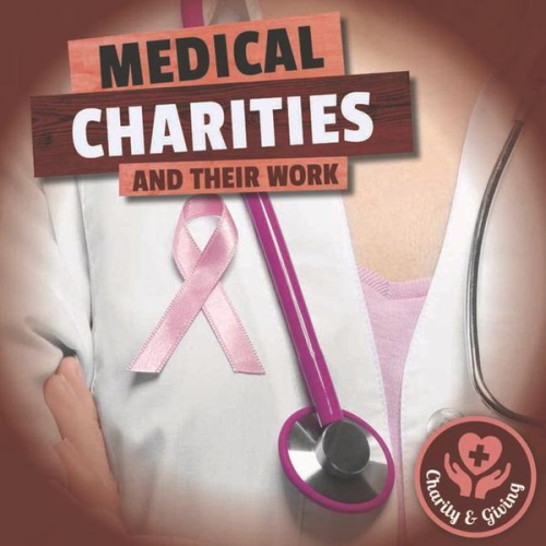 Joanna Brundle - Medical Charities and Their Work