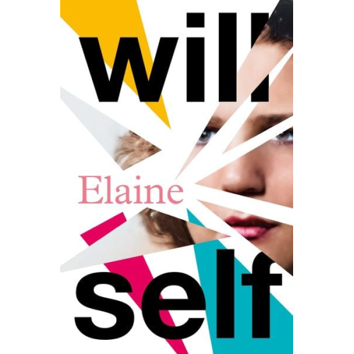 Will Self - Elaine