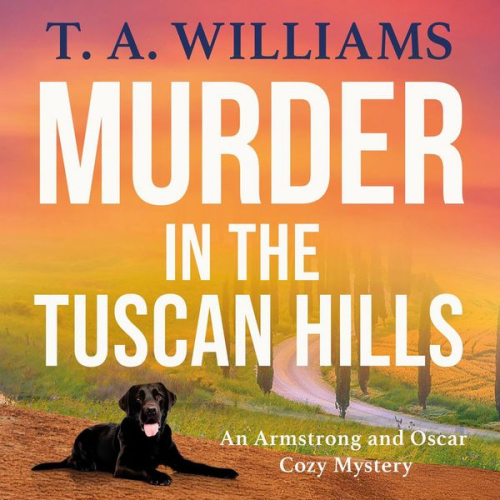 T. A. Williams - Murder in the Tuscan Hills