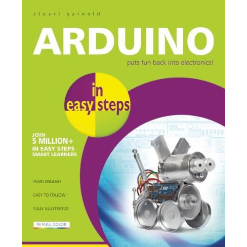 Stuart Yarnold - Arduino in Easy Steps