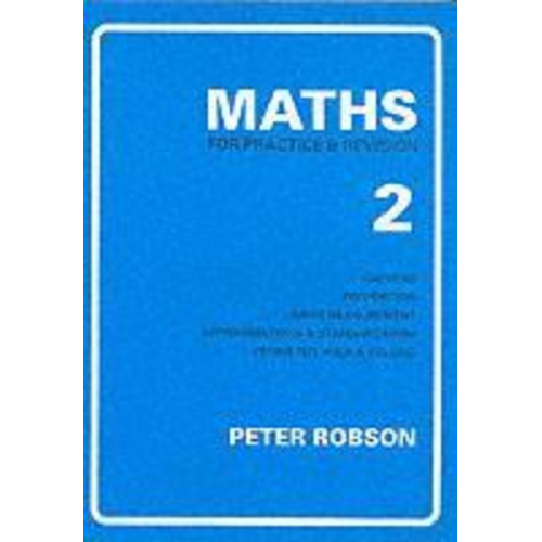 Peter Robson - Maths for Practice and Revision