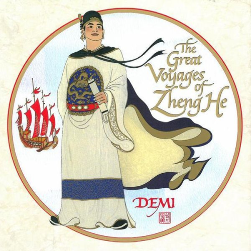 Demi - The Great Voyages of Zheng He