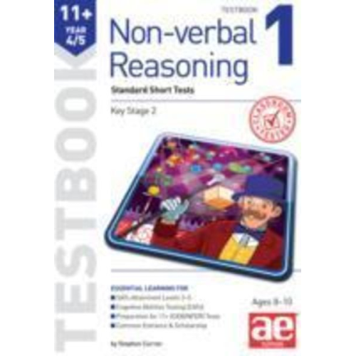 Stephen C. Curran Andrea F. Richardson - 11+ Non-verbal Reasoning Year 4/5 Testbook 1