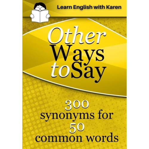 Karen Kovacs - Other Ways to Say