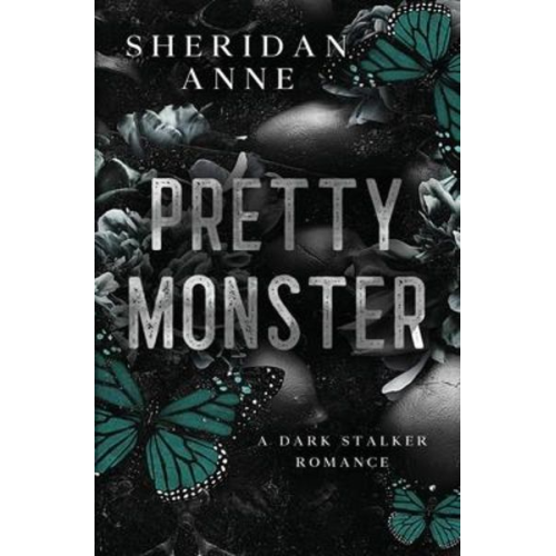 Sheridan Anne - Pretty Monster