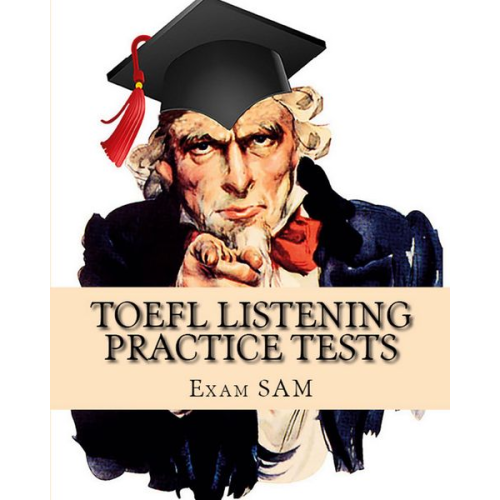 Exam Sam - TOEFL Listening Practice Tests