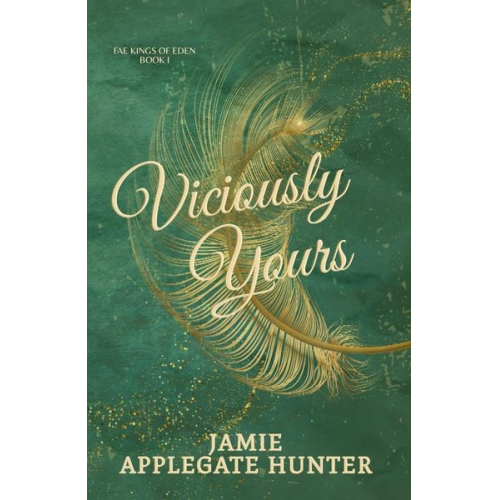 Jamie Applegate Hunter - Viciously Yours