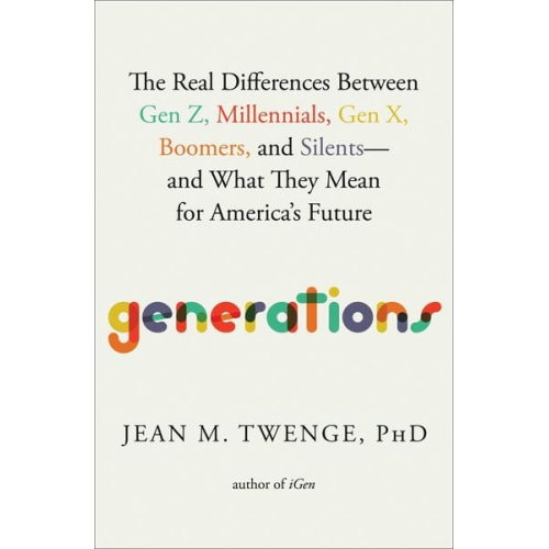 Jean M. Twenge - Generations