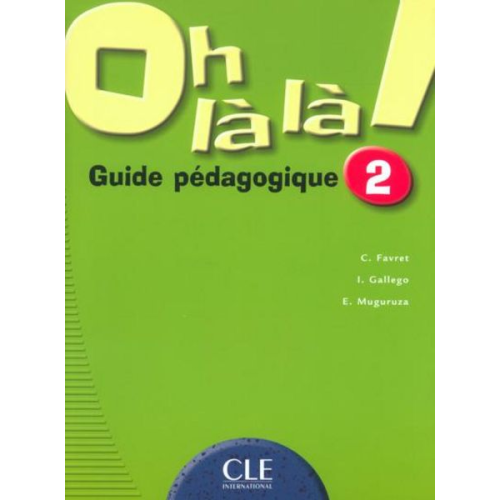 Favret - Oh La La! Level 2 Teacher's Guide