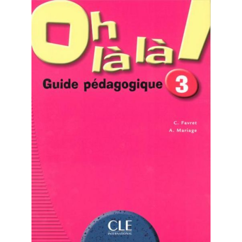 Favret - Oh La La! Level 3 Teacher's Guide