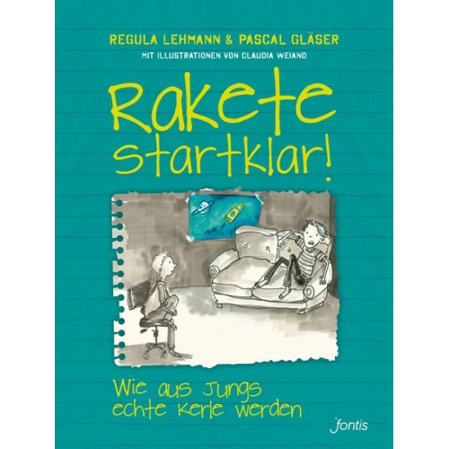 Regula Lehmann Pascal Gläser - Rakete startklar!