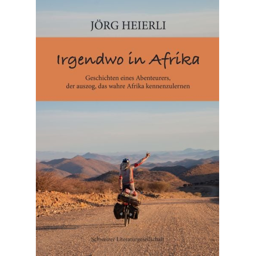 Joerg Heierli - Irgendwo in Afrika