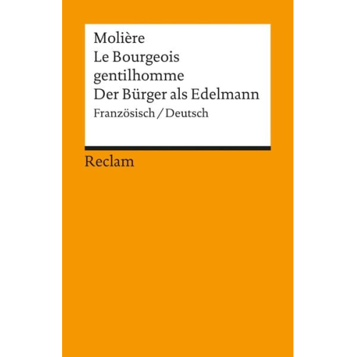 Molière - Le Bourgeois gentilhomme / Der Bürger als Edelmann