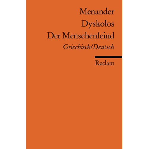 Menander - Dyskolos /Der Menschenfeind