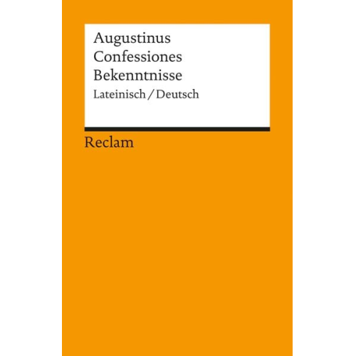 Augustinus - Confessiones / Bekenntnisse