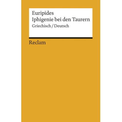 Euripides - Iphigenie bei den Taurern