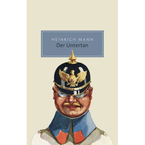 Heinrich Mann - Der Untertan