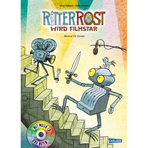 Jörg Hilbert Felix Janosa - Ritter Rost 13: Ritter Rost wird Filmstar (Ritter Rost mit CD und zum Streamen, Bd. 13)