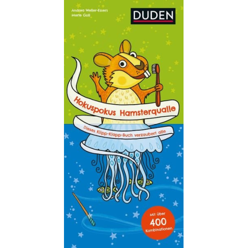 Andrea Weller-Essers - Hokuspokus Hamsterqualle - Dieses Klipp-Klapp-Buch verzaubert alle - Ab 4 Jahren