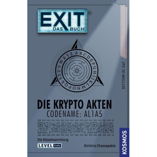 KOSMOS - EXIT - Das Buch: Die Krypto Akten. Codename: AL1A5