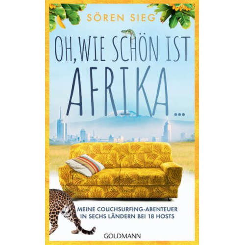 Sören Sieg - Oh, wie schön ist Afrika ...