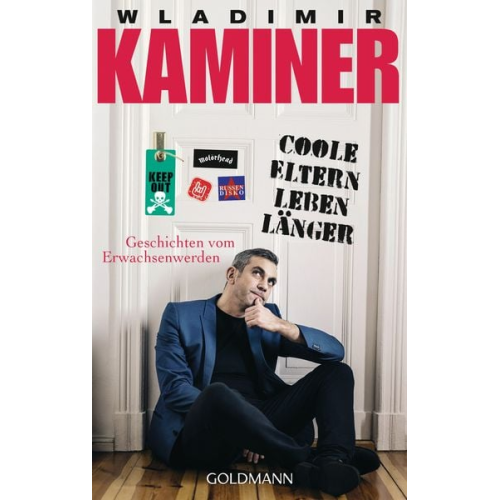 Wladimir Kaminer - Coole Eltern leben länger