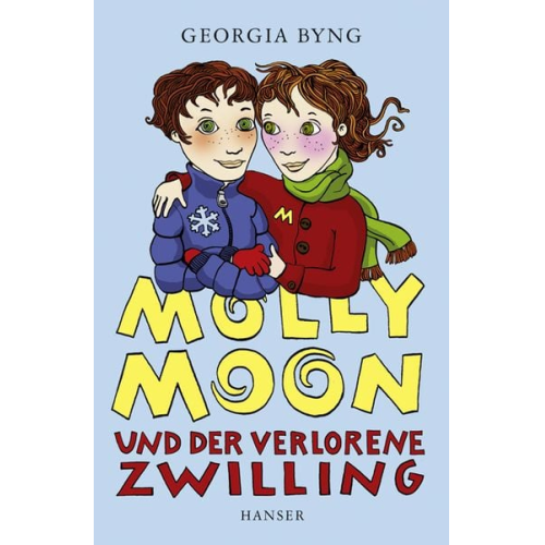 Georgia Byng - Molly Moon und der verlorene Zwilling