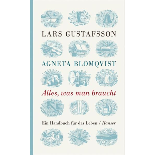 Lars Gustafsson Agneta Blomqvist - Alles, was man braucht