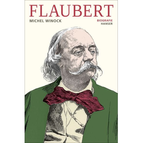 Michel Winock - Flaubert