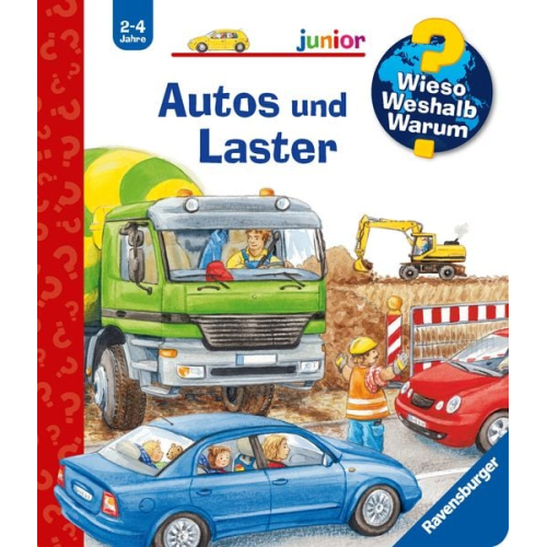 Autos und Laster / Wieso? Weshalb? Warum? Junior Bd. 11