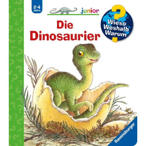 Die Dinosaurier / Wieso? Weshalb? Warum? Junior Bd. 25