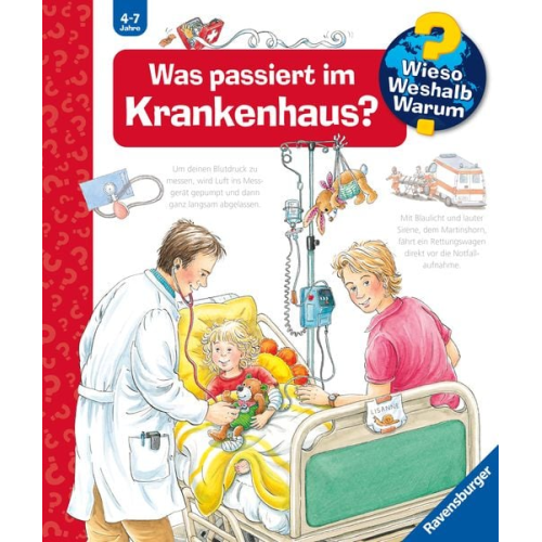 Ravensburger - Wieso? Weshalb? Warum? Was passiert im Krankenhaus?, Band 53