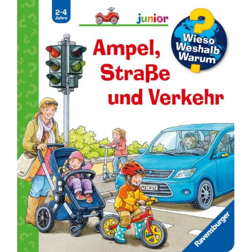 Ampel, Straße und Verkehr / Wieso? Weshalb? Warum? Junior Band 48