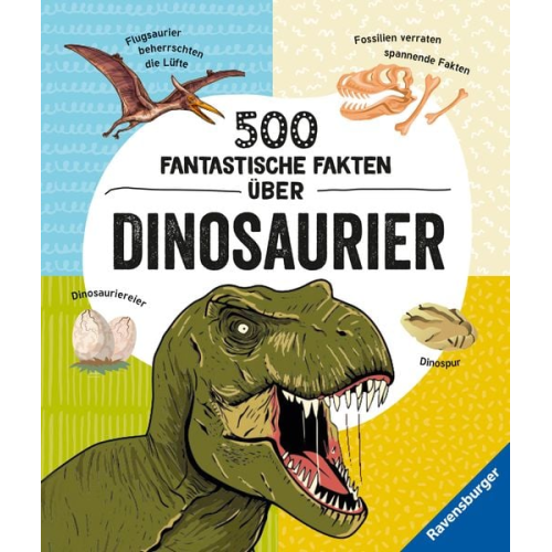 Ravensburger - 500 fantastische Fakten über Dinosaurier