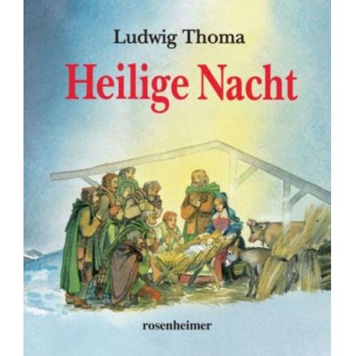 Ludwig Thoma - Heilige Nacht