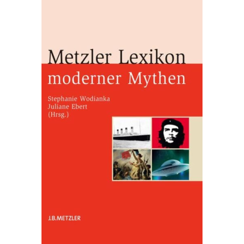 Metzler Lexikon moderner Mythen