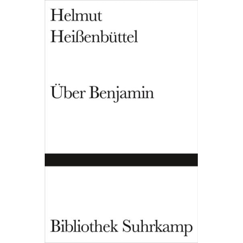 Helmut Heissenbüttel - Über Benjamin