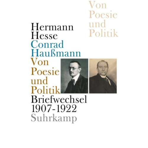 Hermann Hesse Conrad Haussmann - Von Poesie und Politik