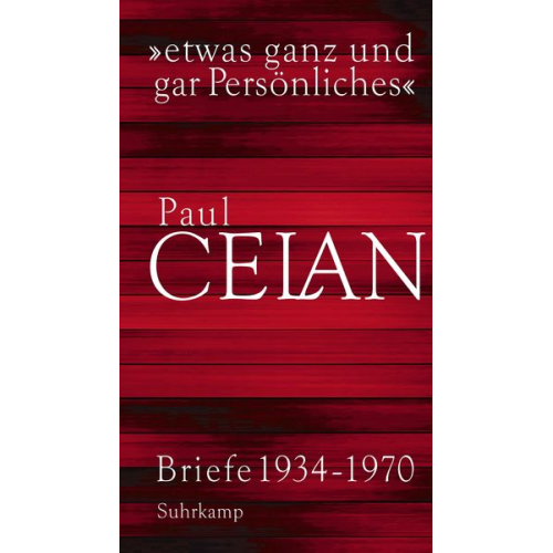 Paul Celan - »etwas ganz und gar Persönliches«