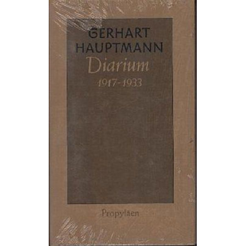 Gerhart Hauptmann - Diarium 1917 bis 1933