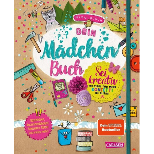 Nikki Busch - #buch4you: Dein Mädchenbuch: Sei kreativ