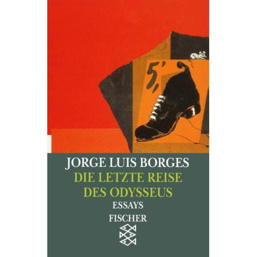 Jorge Luis Borges - Die letzte Reise des Odysseus